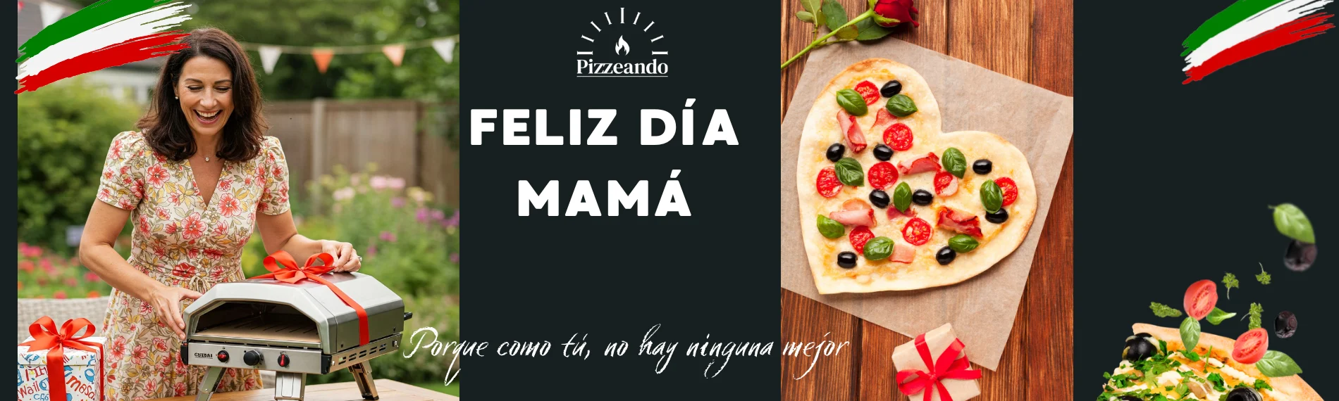 hornos de pizza dia de la madre